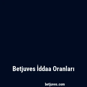 Betjuves İddaa Oranları