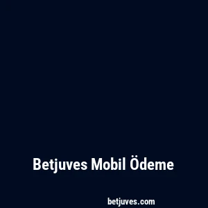 Betjuves Mobil Ödeme